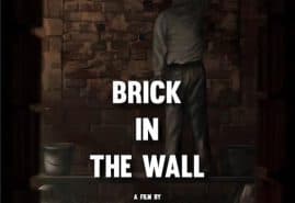 BRICK IN THE WALL, reż. 