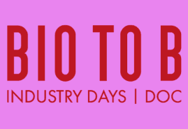 SUBMIT YOUR PROJECT TO BIO TO B – INDUSTRY DAYS